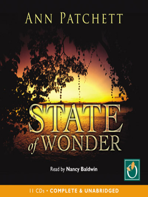 Title details for State of Wonder by Ann Patchett - Available